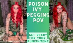 Poison Ivy Pegging and Punishing You! Pegging POV