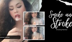 SMOKE AND STROKE - SMOKING 2 MENTHOL CIGARETTES