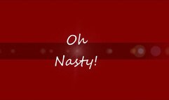 OH SO NASTY BURPS mp4