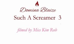 Such a Screamer part 3