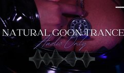 Natural Goon Trance