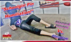 Schoolgirl Pin Humiliation! 3