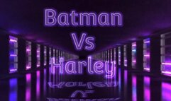 Batman VS Harley Quinn
