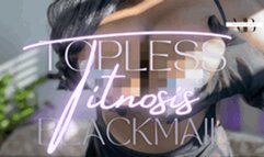 Topless Titnosis Ruin - Blackmail Fantasy