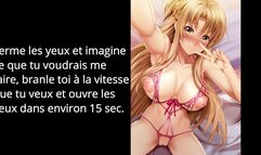 JOI HENTAI FR ASUNA PREMIERE EJACULATION DANS LA BOUCHE (cei Débutant)