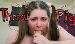 Throat Pig