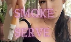 Smoke , serve , obey