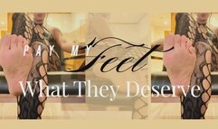 Pay My Feet What They Deserve (Audio Only)