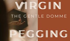 Virgin Pegging