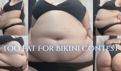 Too Fat For Bikini Contest