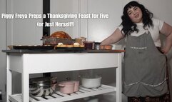 Piggy Freya Preps a Feast for Five (or Just Herself!)