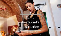 Samy boyfriend's destruction for his betrayal