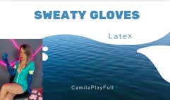 sweaty latex gloves