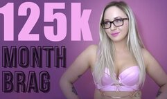 125k Month Brag: Stroke To My Wealth