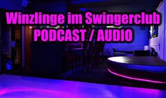Winzlinge im Swingerclub