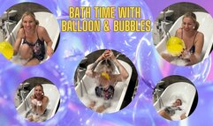 Bath time With Balloon And Bubbles