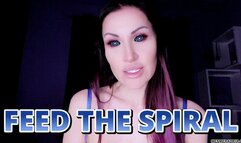 FEED THE SPIRAL