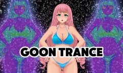 GOON TRANCE