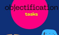 Objectification tasks