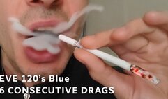 Smoking EVE 120s Blue 6 Drags in a row IYF 081224