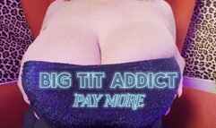 Big Tit Addict Pay More | Findom Huge Boobs Tit Worship Human ATM PayPig