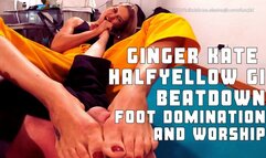 Ginger Kate half yellow gi beatdown foot domination and worship