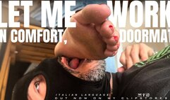 LET ME WORK IN COMFORT, DOORMAT