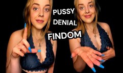 Pussy Denial Findom - The Goddess Of Destruction