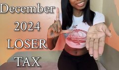 December 2024 Loser Tax