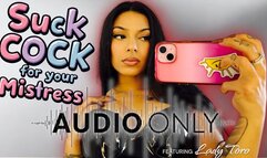 Suck Cock for your Mistress - Audio