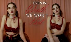 Even In Daeth We Won't Part