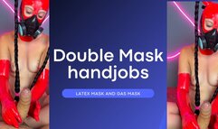Double mask handjobs