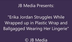 Erika Jordan Wrapped and Ballgagged in Lingerie - HD