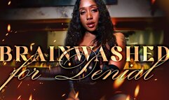 Mesmerized for Denial