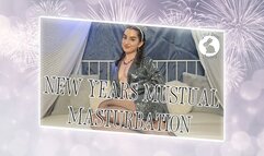 New Years Mutual Masturbation!