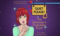 Quiet Please 04: The Librarian's Forbidden Fruit