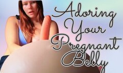 Adoring Your Pregnant Belly