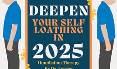 Dr Lovejoy Deepens Your Self Loathing For 2025