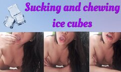Sucking and chewing ice cubes