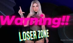 Warning! Loser Zone
