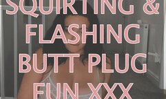 SQUIRTING + FLASHING BUTT PLUG FUN
