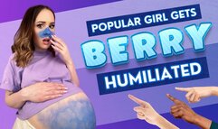 Popular Girl Gets Berry Humiliated - Pregnant Blueberry