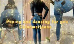 PEEING AND DANCING FOR YOU
