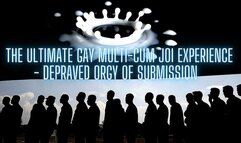 The NLP toolbox: The Ultimate Gay Multi-Cum JOI Experience - Depraved Orgy of Submission (Cumshot 4)