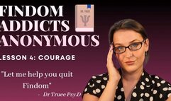 Findom Addicts Anonymous: Lesson 4 – Courage to Submit and Overcome Temptation | Sophia Truee
