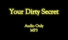 Your Dirty Secret - Audio Only MP3