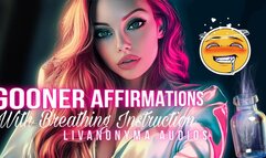 Goon Slut Affirmations With Breathing Instruction