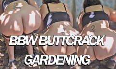 BBW BUTTCRACK VOYEUR GARDENING