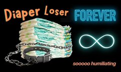 Diaper Loser Forever (audio only mp4)