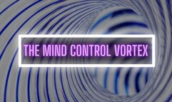 THE MIND CONTROL VORTEX
